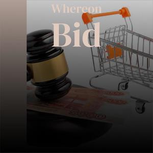 Whereon Bid