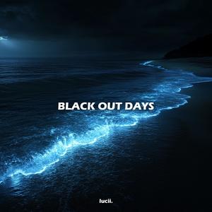 Black Out Days (Instrumental Version)