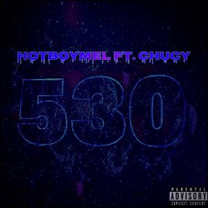 5:30 (feat. ChuCy) (Explicit)