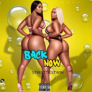 Back Now (Explicit)