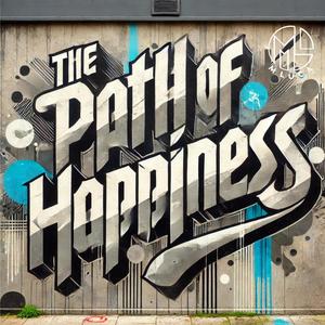 The path of happiness