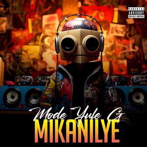 MIKANILYE (Explicit)