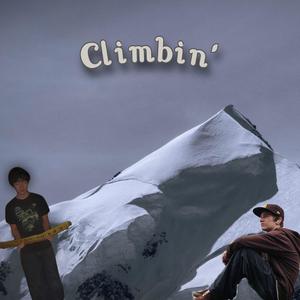 Climbin' (feat. Keiden Fletcher) [Explicit]