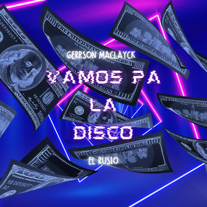 Vamos Pa La Disco
