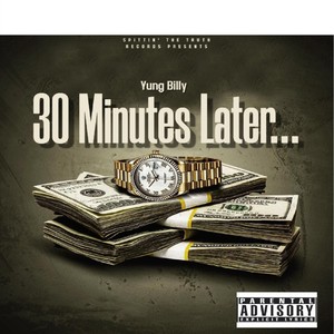 30 Minutes Later (Explicit)