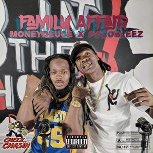 Family Affair (feat. Money Deuce) [Explicit]