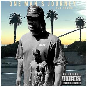 ONE MAN'S JOURNEY (Explicit)