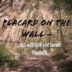 Placard on The Wall