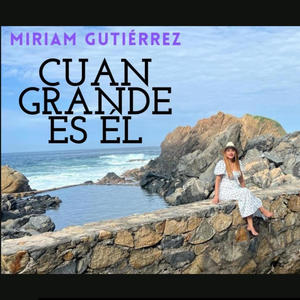 Cuan Grande es Él (Special Version)