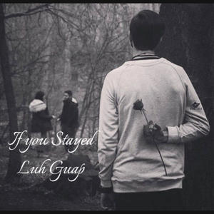If You Stayed (Explicit)