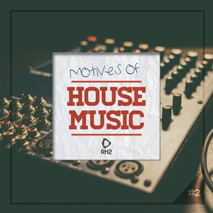 Motives of House Music, Vol. 2