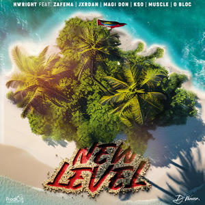 New Level (feat. Zafema, Jxrdan, Magi Don, K$O, Muscle & O Bloc) (Explicit)