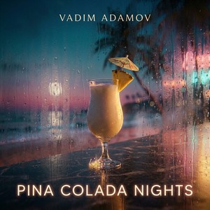 Pina Colada Nights (Extended)