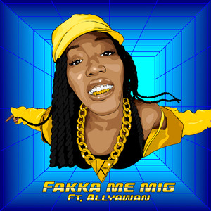 Fakka me mig (Explicit)