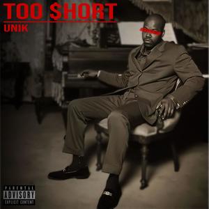 Too $hort (Explicit)