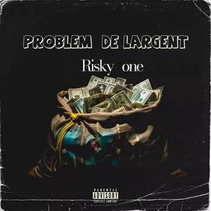 PROBLEM DE LARGENT (Explicit)