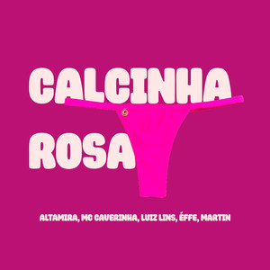 Calcinha Rosa (Explicit)