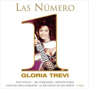 Las Número 1 De Gloria Trevi