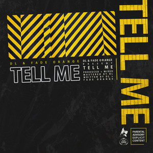 Tell Me (Explicit)