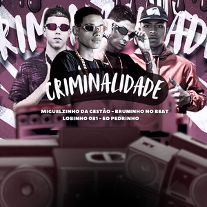 CRIMINALIDADE (Explicit)