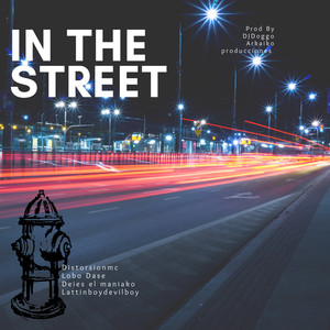 In The Street (Explicit)