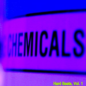 Chemical Hard Beats, Vol. 1 - Big Beats & Jungle Rhythms