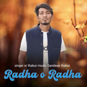 Radha O Radha