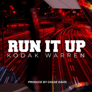 Run It Up (Explicit)