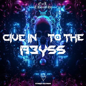 Give In To The Abyss