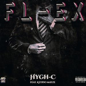 Flex (feat. kyddo mayze) (Explicit)