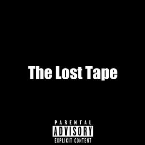 The Lost Tape (Explicit)