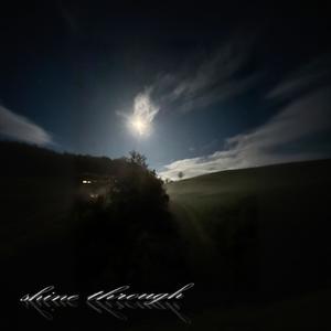 shine through (feat. 6juri5 & Eli05) (Explicit)