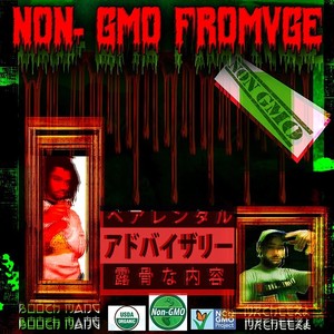 Non-Gmo Fromvge (Explicit)