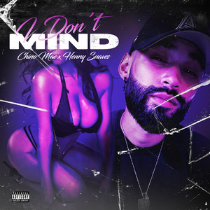 I Don't Mind (Explicit)