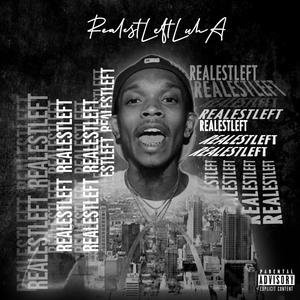 RealestLeft (Explicit)