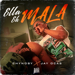 Ella Eh Mala (Explicit)