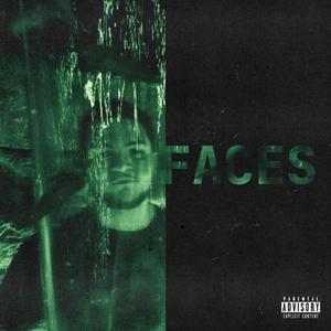 FACES (feat. $HIN3) [Explicit]