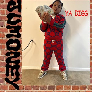 JuMoney YA DIGG (Explicit)