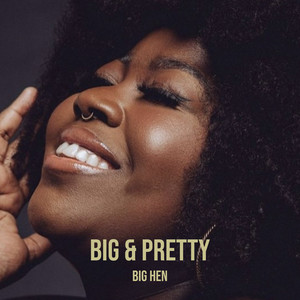 Big & Pretty (Explicit)