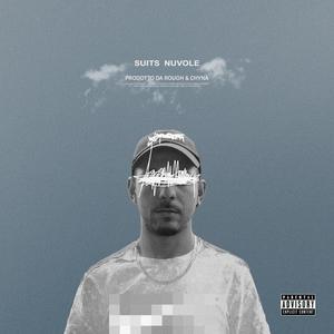 Nuvole (feat. Rough & Chyna) [Explicit]