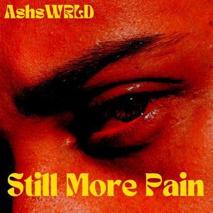 Still More Pain (feat. EnderSpitsVenom) [Explicit]