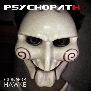 Psychopath (Explicit)