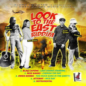 Look to the East Riddim