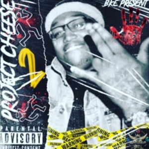 Project Cheese 2 (Explicit)