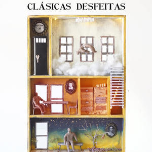 Clásicas Desfeitas (Música para la obra teatral "Clásicas desfeitas")