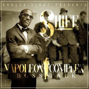 Napoleon Complex Boss Talk (Explicit)