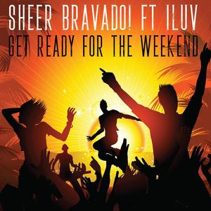 Get Ready for the Weekend(feat. 1Luv) (Retro 80s Mix)