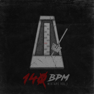 140 BPM CYPHER (Explicit)