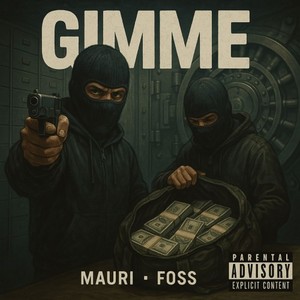Gimme (Explicit)