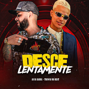 Desce Lentamente (Explicit)